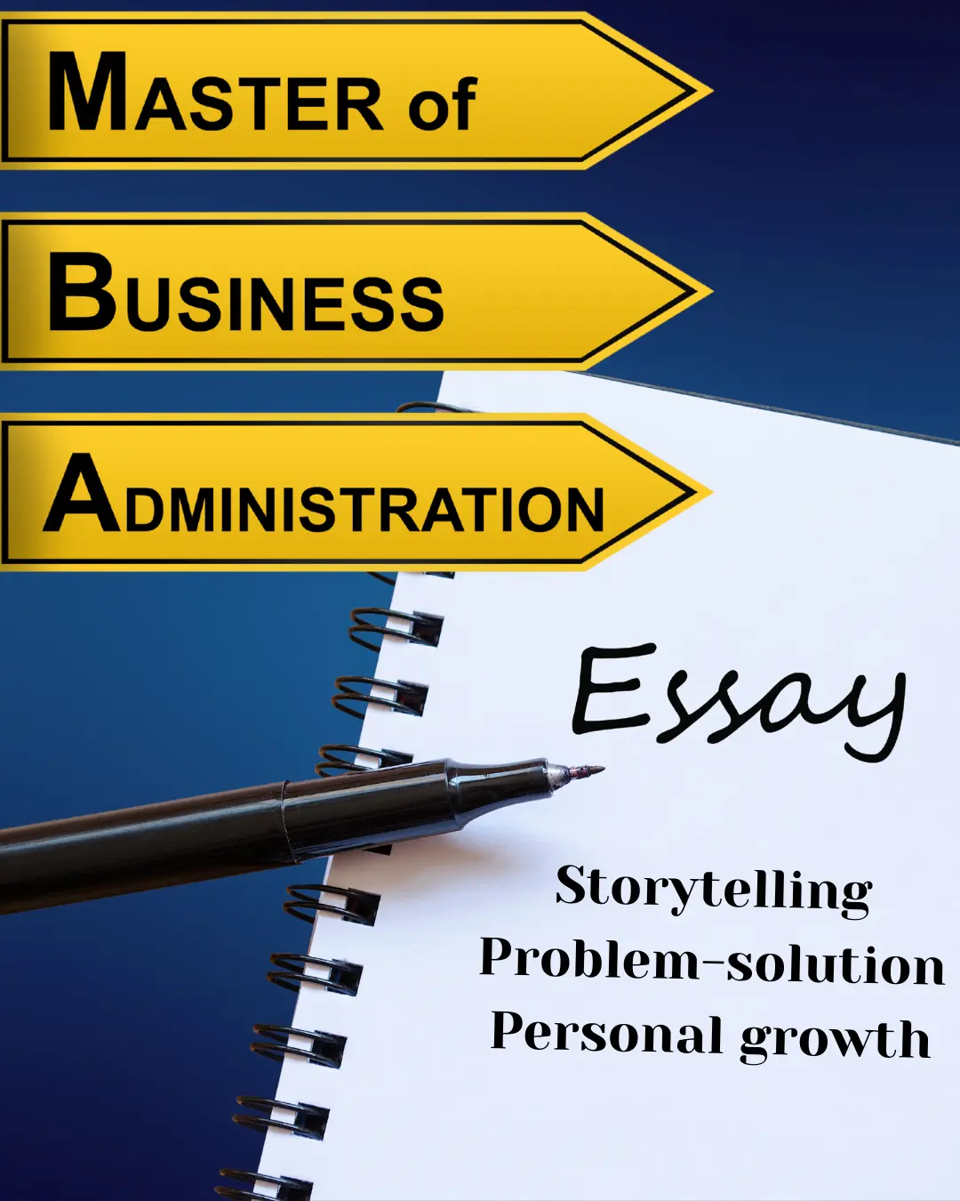 Essay MBA: 3 approcci narrativi che funzionano davvero